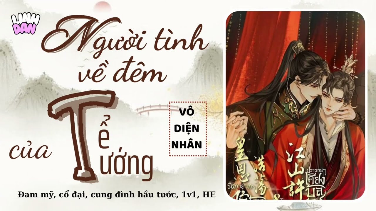 Đam Mỹ Cổ Trang Nét đẹp lãng mạn và đầy bi thương trong dòng chảy thời gian